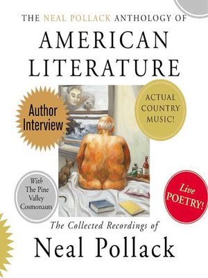 cover image of The Neal Pollack Anthology of American Literature